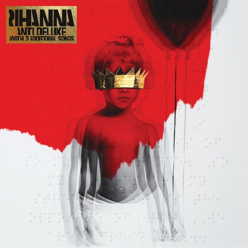 ANTI by Rihanna album cover
