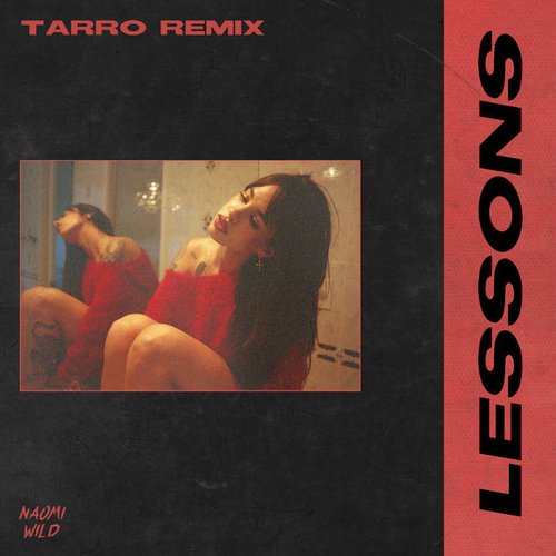 Lessons (Tarro Remix)