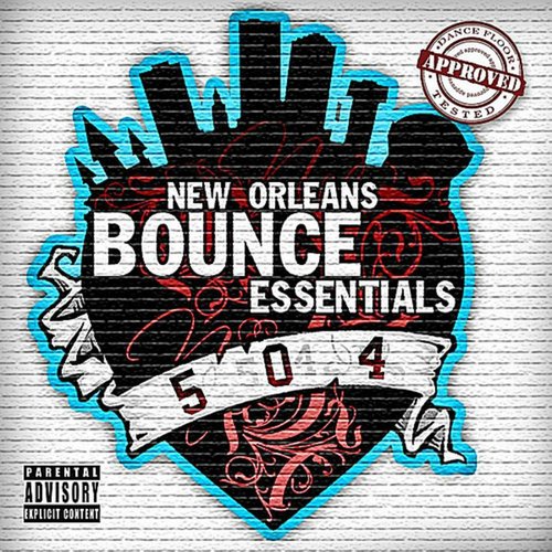 New Orleans Bounce Essentials, Vol. 1
