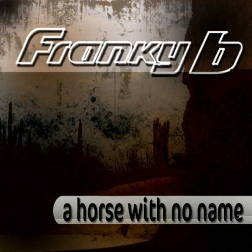 A Horse With No Name