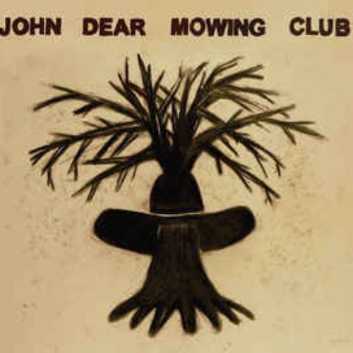 John Dear Mowing Club