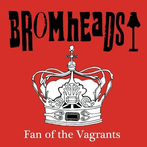 Fan Of The Vagrants