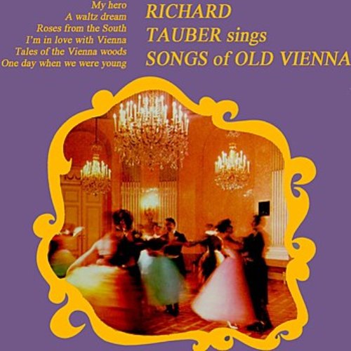 Sings Songs Of Old Vienna