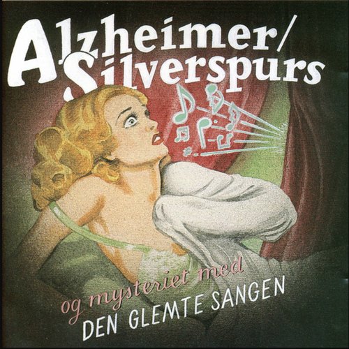 og mysteriet med den glemte sangen