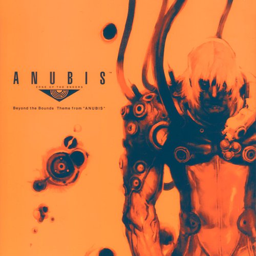 Beyond the Bounds Theme from "ANUBIS"