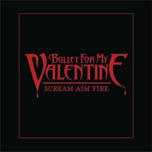 Scream Aim Fire (Single)