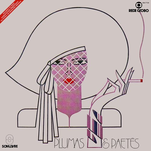 Plumas & Paetês - Internacional