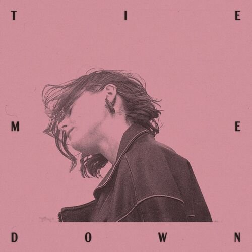 Tie Me Down