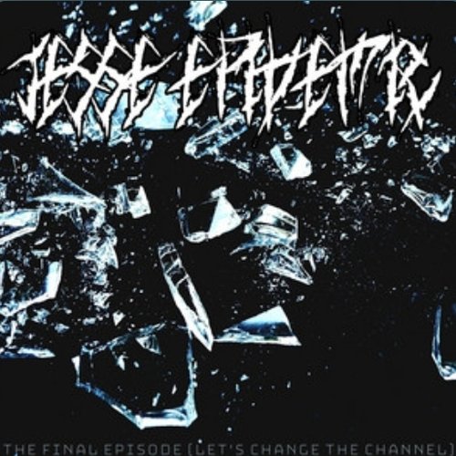 The Final Episode (Let's Change the Channel) - Single