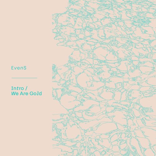 Intro/We Are Gold