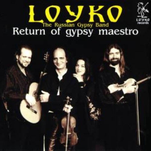 Return of Gypsy Maestro