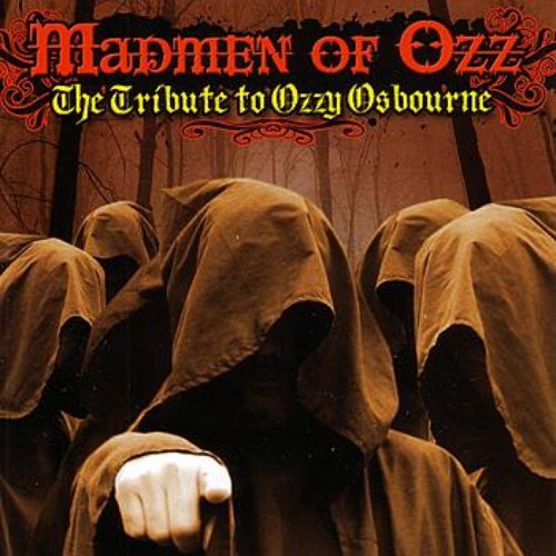 Madmen of Ozz: The Tribute to Ozzy Osbourne