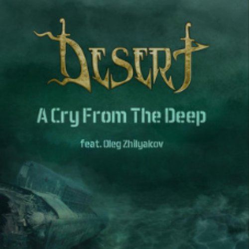 A Cry from the Deep