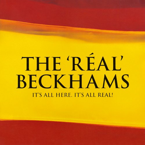 The 'réal' Beckhams