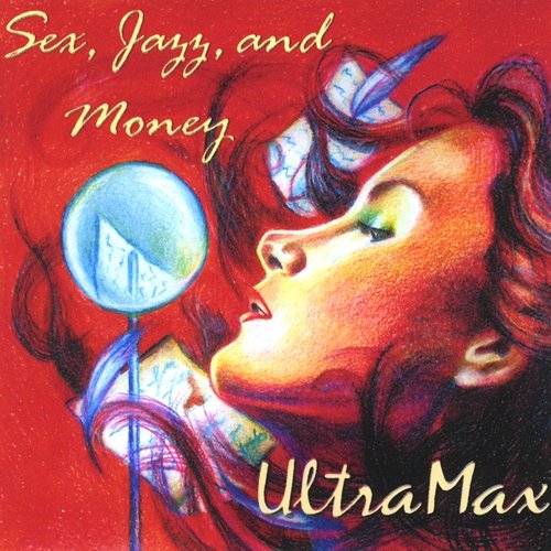 Sex, Jazz and Money