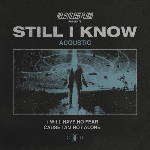 Still I Know (Acoustic) - Single