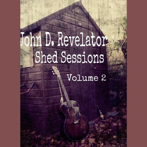 Shed Sessions, Vol. 2 - EP