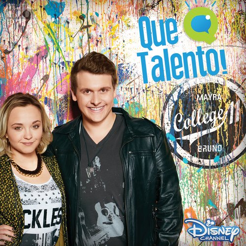 Que Talento! (Músicas da Série de Sucesso do Disney Channel)
