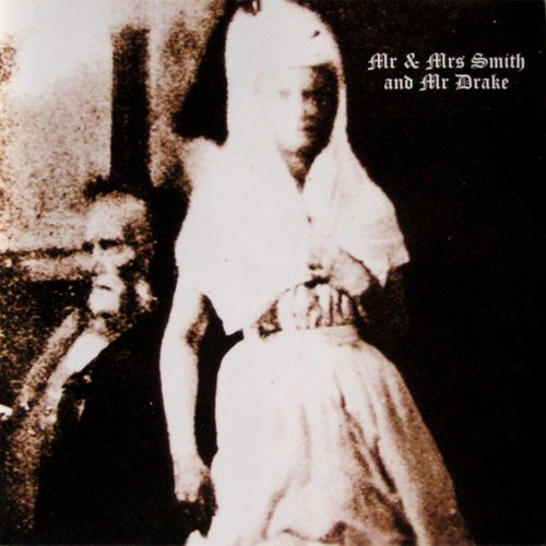 Mr & Mrs Smith and Mr Drake