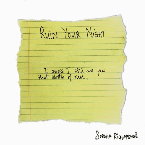 Ruin Your Night - Single