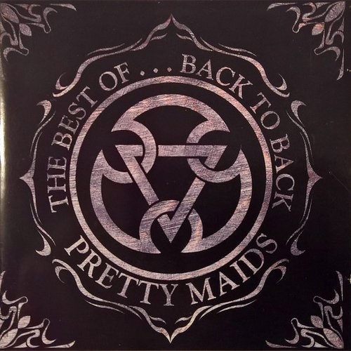 The Best of Pretty Maids: Back to Back