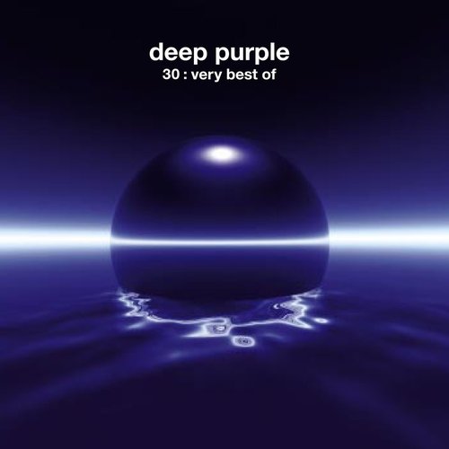 30: The Very Best Of Deep Purple