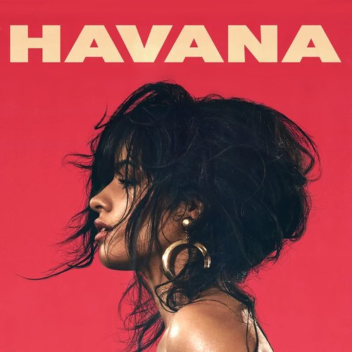 Havana — Camila Cabello | Last.fm