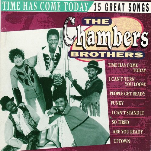 Time Has Come Today - 15 Great Songs