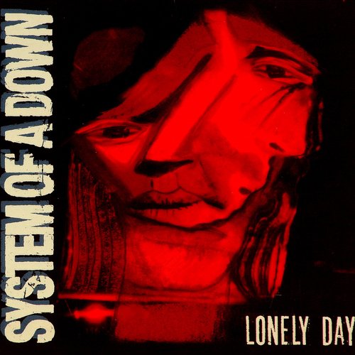 Lonely Day EP System of a Down Last.fm