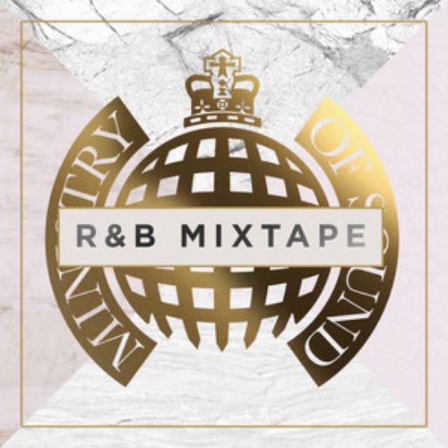 R&B Mixtape - Ministry of Sound