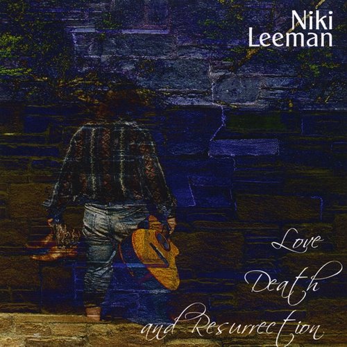 Love, Death and Resurrection