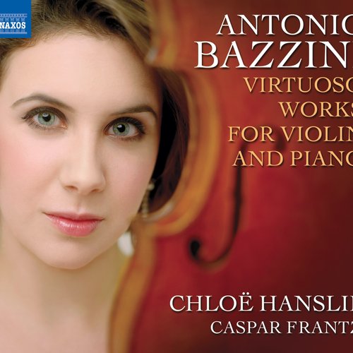 Bazzini, A.: Virtuoso Works for Violin and Piano