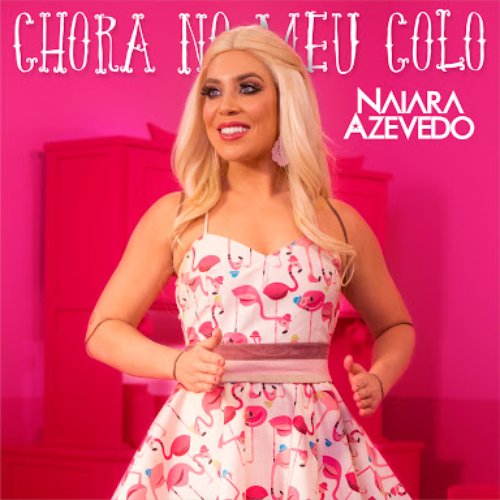 Chora no Meu Colo - Single