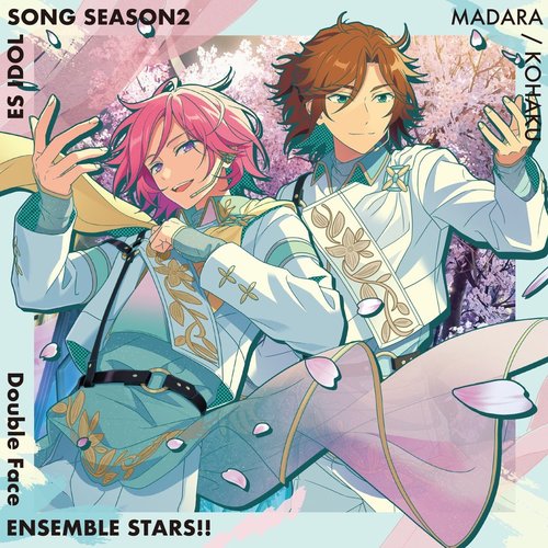 Double Face「No name yet」あんさんぶるスターズ！！ ESアイドルソング season2
