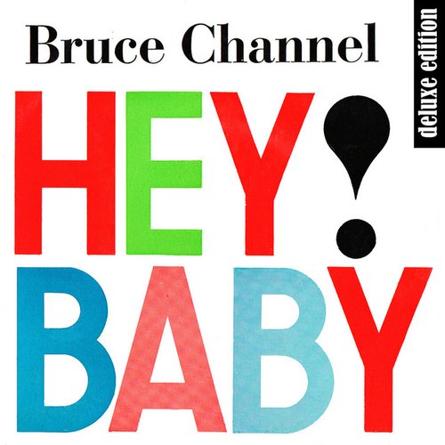 Hey! Baby (Deluxe Edition Remastered)