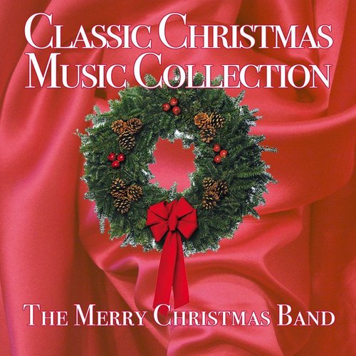 Classic Christmas Music Collection