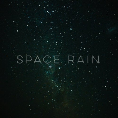 Space Rain