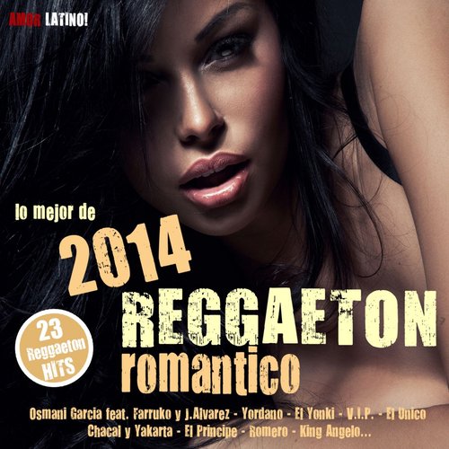 Reggaeton Romantico 2014 - Lo Mejor de 2014