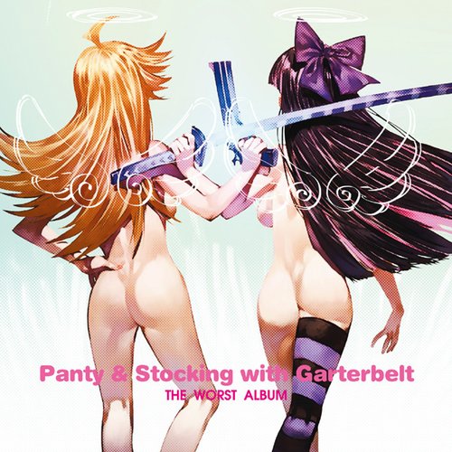 Panty & Stocking with Garterbelt (THE WORST ALBUM)
