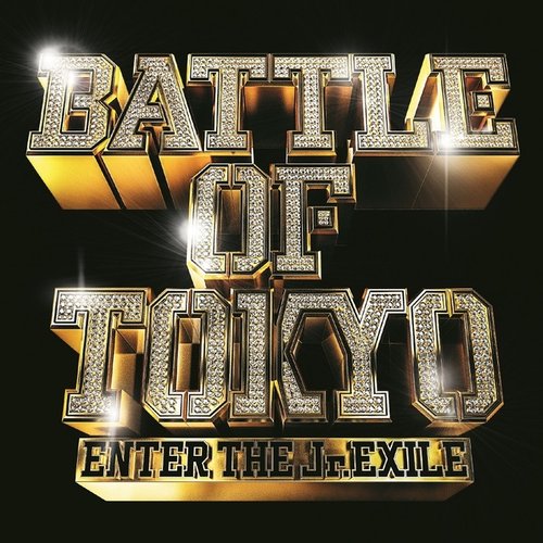BATTLE OF TOKYO 〜ENTER THE Jr.EXILE〜