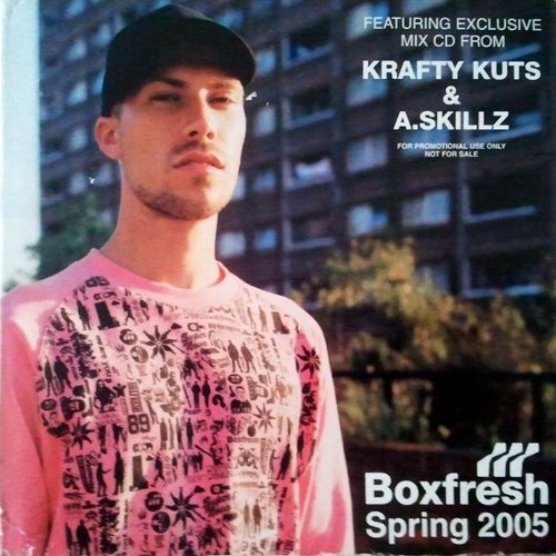 Boxfresh Presents: A.Skillz & Krafty Kuts
