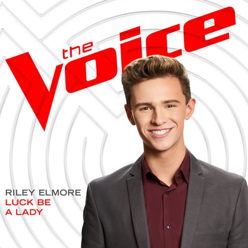 Luck Be a Lady (The Voice Performance) - Single