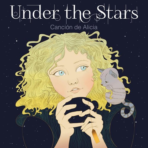Under the Stars (Canción de Alicia)