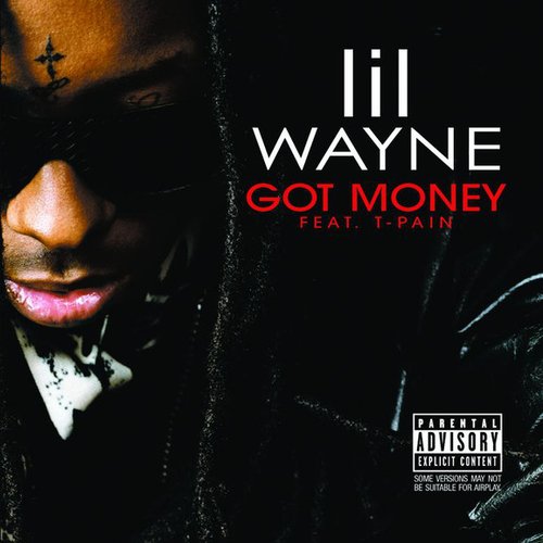 Got Money (feat. T-Pain) - Single