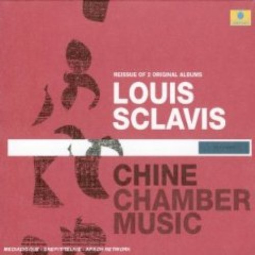 Chine / Chamber Music