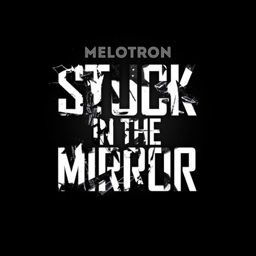 Stuck in the Mirror - EP