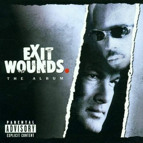 Exit Wounds (Original Motion Picture Soundtrack)