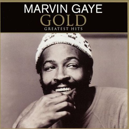 Gold: Greatest Hits — Marvin Gaye | Last.fm