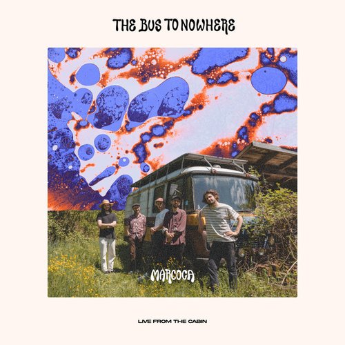 The Bus To Nowhere (Live Version) - Single