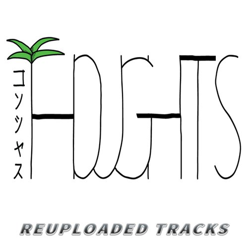 Reuploaded Tracks